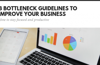 8 Bottleneck Guidelines To Improve Your Business