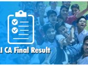 Check Here CA Final Result May 2019 and Pass Percentage CA Final Result May 2019