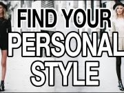 How to Find Your Personal Style Personal Style