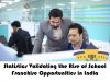 Statistics Validating the Rise of School Franchise Opportunities in India School Franchise