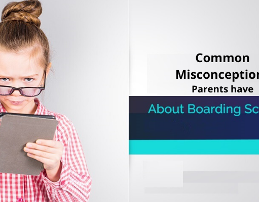 Common Misconceptions Parents have about Boarding Schools Common Misconceptions Parents have