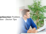 Erectile Dysfunction Problem & Solution – Doctor Tips