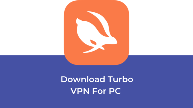 Download Turbo VPN For PC