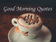 40+ Best Good Morning Quotes & Good Morning Images Good Morning Images
