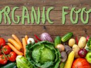 Why Adopting Organic Food is Helpful for You & the Planet as Well? Organic Food