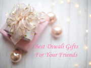 Send The Best Diwali Gifts To Your Friends Send-The-Best-Diwali-Gifts
