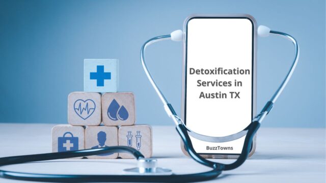 Detoxification Services in Austin TX