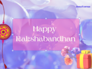Happy Raksha Bandhan Wishes, Quotes, Messages, and Images Happy Raksha Bandhan Wishes
