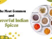 The Most Common and Flavorful Indian Spices The Most Common and Flavorful Indian Spices