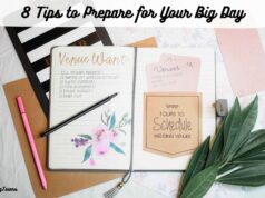 Wedding Planning 101: 8 Tips to Prepare for Your Big Day Wedding Planning