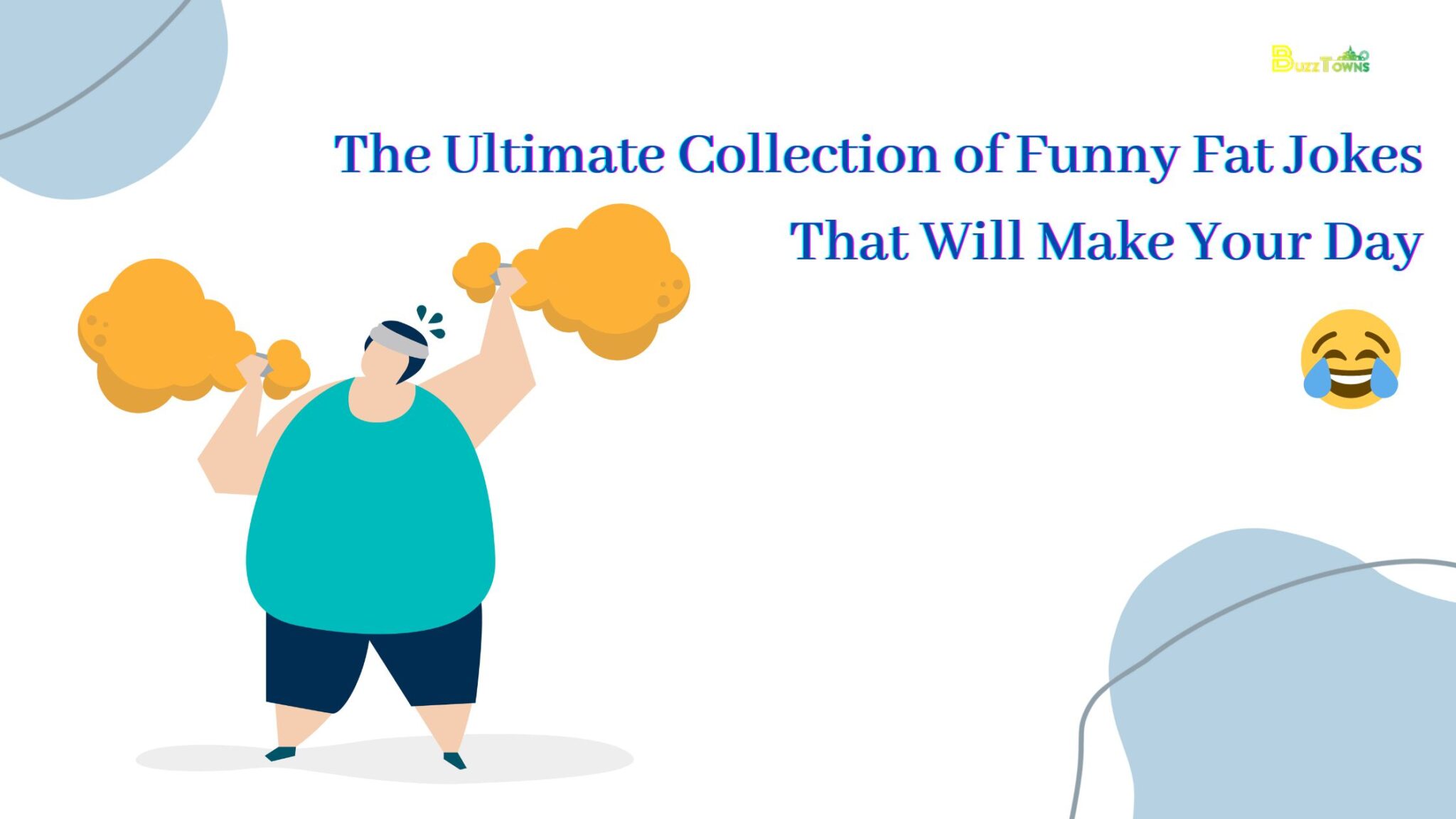 The Ultimate Collection of Funny Fat Jokes That Will Make Your Day