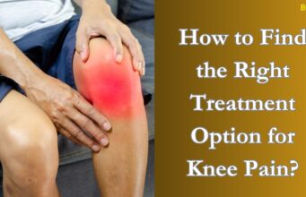 How to Find the Right Treatment Option for Knee Pain? How to Find the Right Treatment Option for Knee Pain
