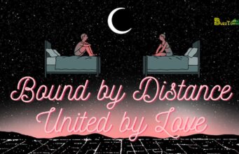 Bound by Distance, United by Love Bound by Distance, United by Love