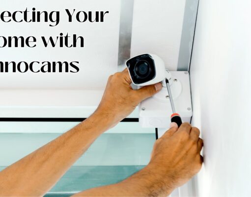 Smart Security: Protecting Your Home with Innocams Protecting Your Home with Innocams