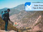 Solo Travel Tips: Essential Tips and Benefits for a Successful Journey Solo Travel Tips