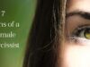 7 Signs of a Female Narcissist: Understanding the Complex Personality Traits 7 Signs of a Female Narcissist