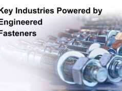 Bolting the World: 5 Key Industries Powered by Engineered Fasteners Key Industries Powered by Engineered Fasteners