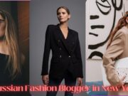 Russian Fashion Blogger in New York: Navigating Style and Trends in the Big Apple Russian Fashion Blogger in New York