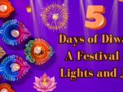 What are the 5 Days of Diwali 5 Days of Diwali