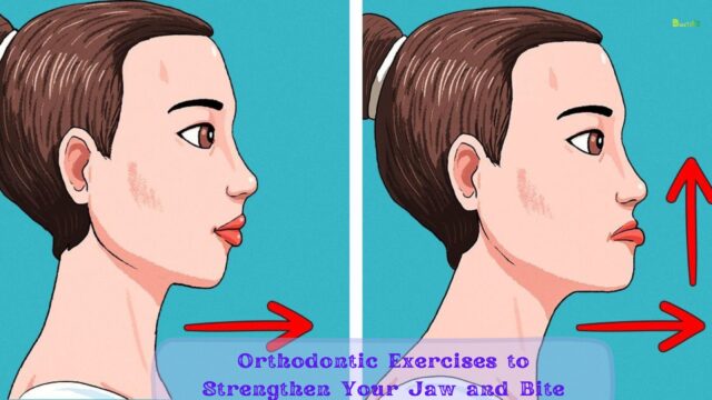 Orthodontic Exercises to Strengthen Your Jaw and Bite