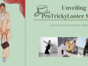 Unveiling the ProTrickyLooter Sale: Exclusive Early Access for Subscribers! Unveiling the ProTrickyLooter Sale