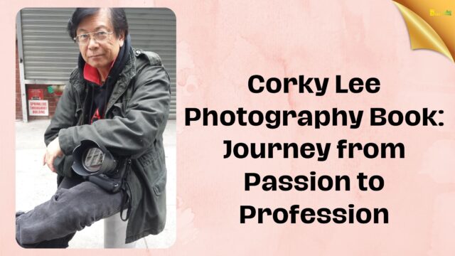 Corky Lee Photography Book Journey from Passion to Profession