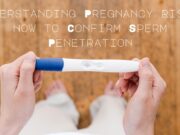 Understanding Pregnancy Risk: How to Confirm Sperm Penetration Understanding Pregnancy Risk