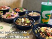 Beyond the Bun: The Appeal and Versatility of Subway Protein Bowls Appeal and Versatility of Subway Protein Bowls