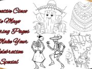 Creative Cinco de Mayo Coloring Pages to Make Your Celebration Special Creative Cinco de Mayo Coloring Pages to Make Your Celebration Special