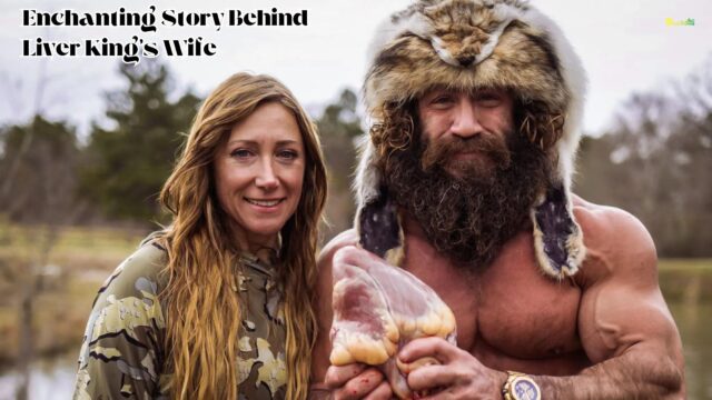 Enchanting Story Behind Liver King's Wife