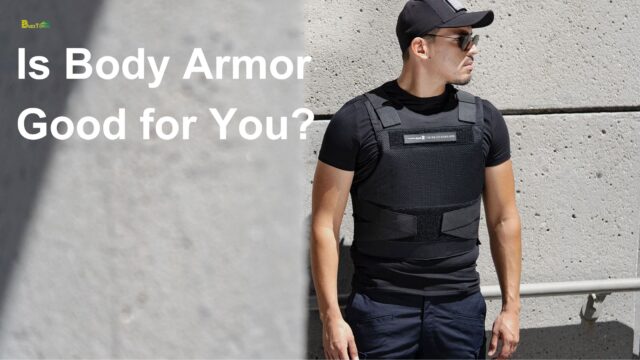 Is Body Armor Good for You