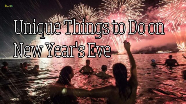 Unique Things to Do on New Year's Eve