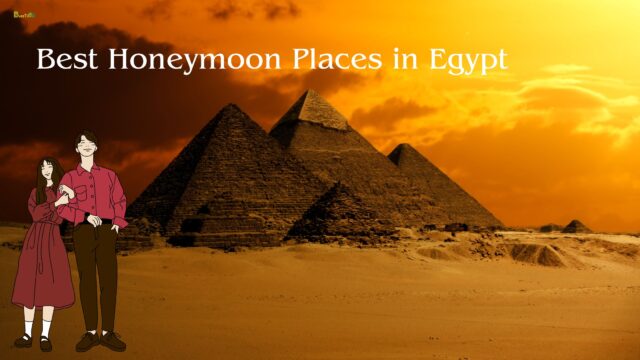 Best Honeymoon Places in Egypt