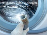 External Drainage Systems: A Comprehensive Guide to Washing Machine Drainage Options Comprehensive Guide to Washing Machine Drainage Options