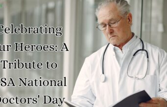 Celebrating Our Heroes: A Tribute to USA National Doctors’ Day Celebrating Our Heroes A Tribute to USA National Doctors' Day
