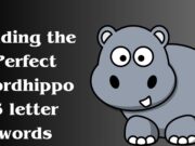 WordHippo Word Finder: Finding the Perfect Wordhippo 5 Letter Words Finding the Perfect Wordhippo 5 Letter Words