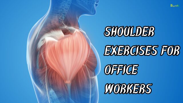 Shoulder Exercises for Office Workers