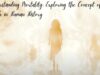 Understanding Mortality: Exploring the Concept of Death in Human History Understanding Mortality Exploring the Concept of Death in Human History