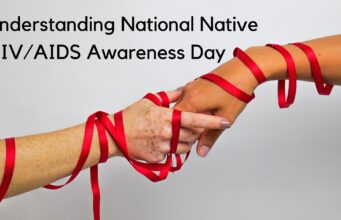 Access to Healthcare: Understanding National Native HIV/AIDS Awareness Day Understanding National Native HIVAIDS Awareness Day