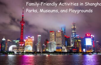 Family-Friendly Activities in Shanghai: Parks, Museums, and Playgrounds Family-Friendly Activities in Shanghai Parks, Museums, and Playgrounds.