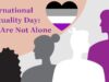 International Asexuality Day: You Are Not Alone International Asexuality Day