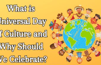 What is Universal Day of Culture and Why Should We Celebrate? What is Universal Day of Culture