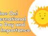 Shine On! International Sun Day and its Importance Shine On! International Sun Day and its Importance