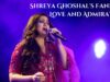 Shreya Ghoshal’s Fanbase: Love and Admiration Shreya Ghoshal's Fanbase Love and Admiration