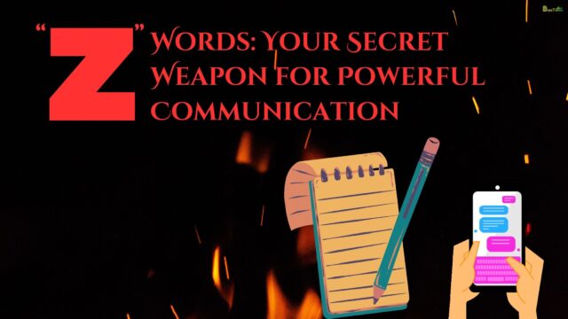 Z Words Your Secret Weapon for Powerful Communication