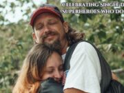 Celebrating Single Dads: Superheroes Who Do It All Celebrating Single Dads Superheroes Who Do It All
