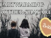 Share the Love with Heartwarming Brother Shayari Share the Love with Heartwarming Brother Shayari