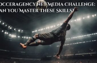 Socceragency.net Media Challenge: Can You Master These Skills? Socceragency.net Media Challenge Can You Master These Skills