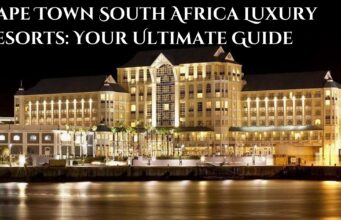 Cape Town South Africa Luxury Resorts: Your Ultimate Guide Cape Town South Africa Luxury Resorts
