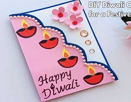 DIY Diwali Cards for a Festive Touch DIY Diwali Cards for a Festive Touch